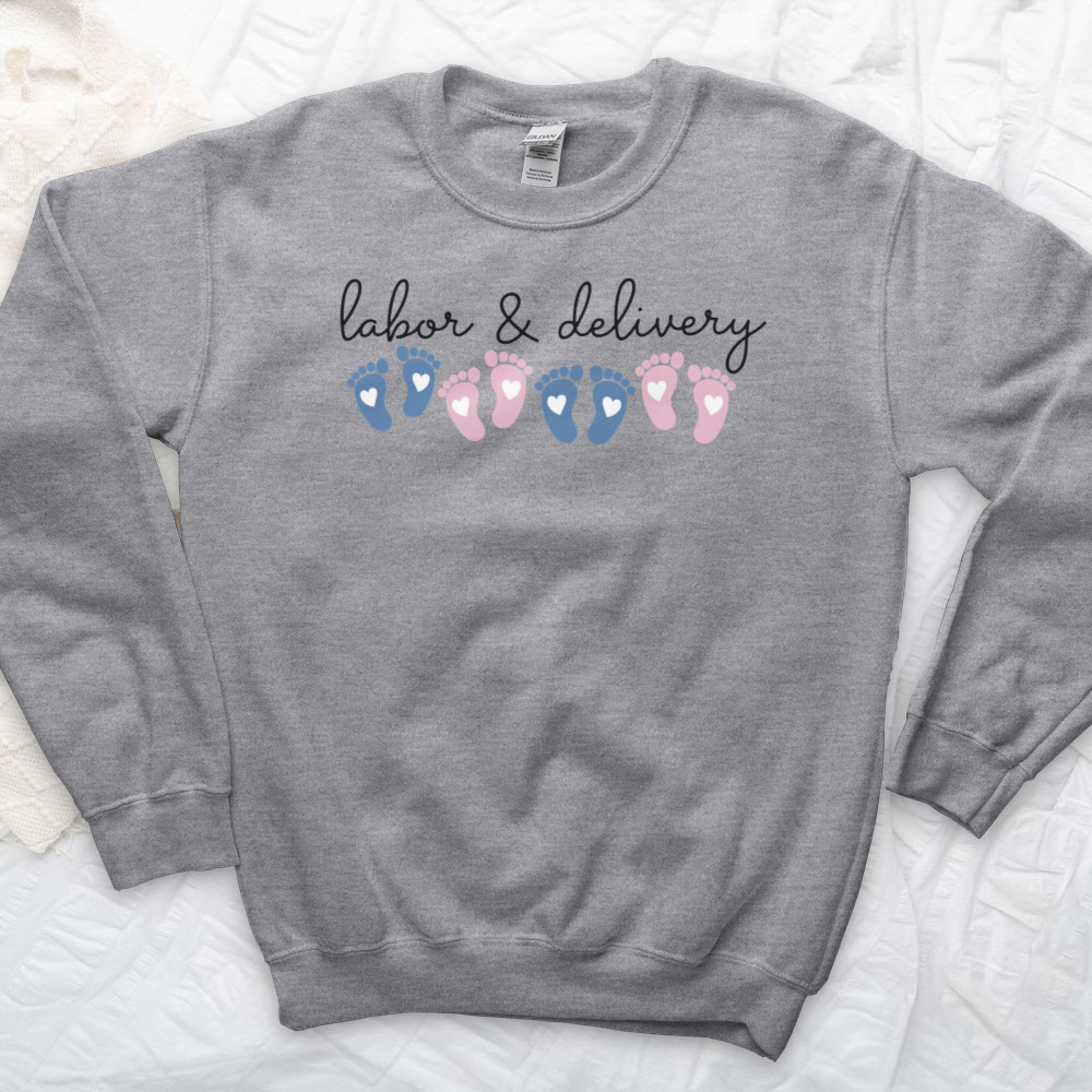 ''Labor and Delivery Footprint'' Sweatshirt