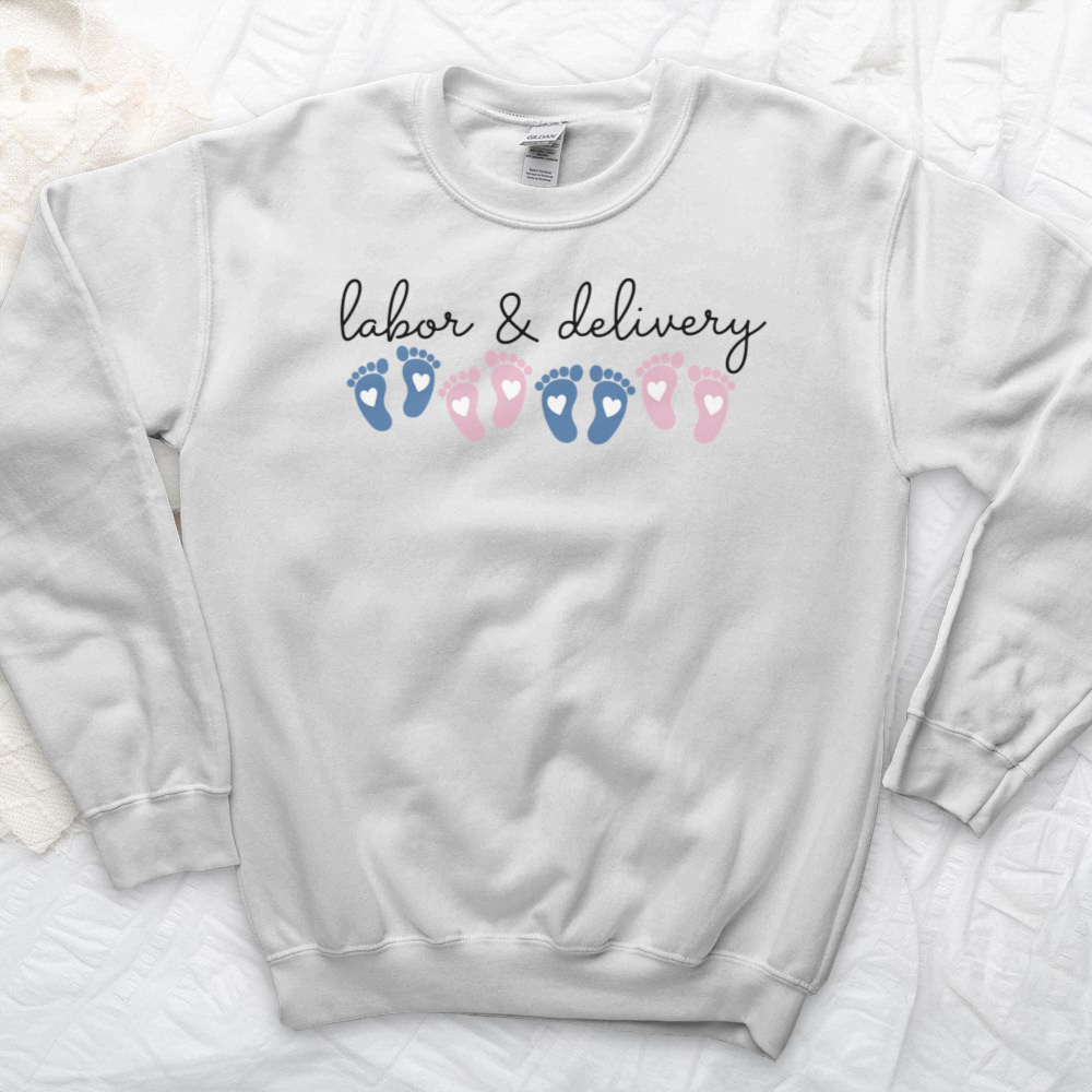 ''Labor and Delivery Footprint'' Sweatshirt