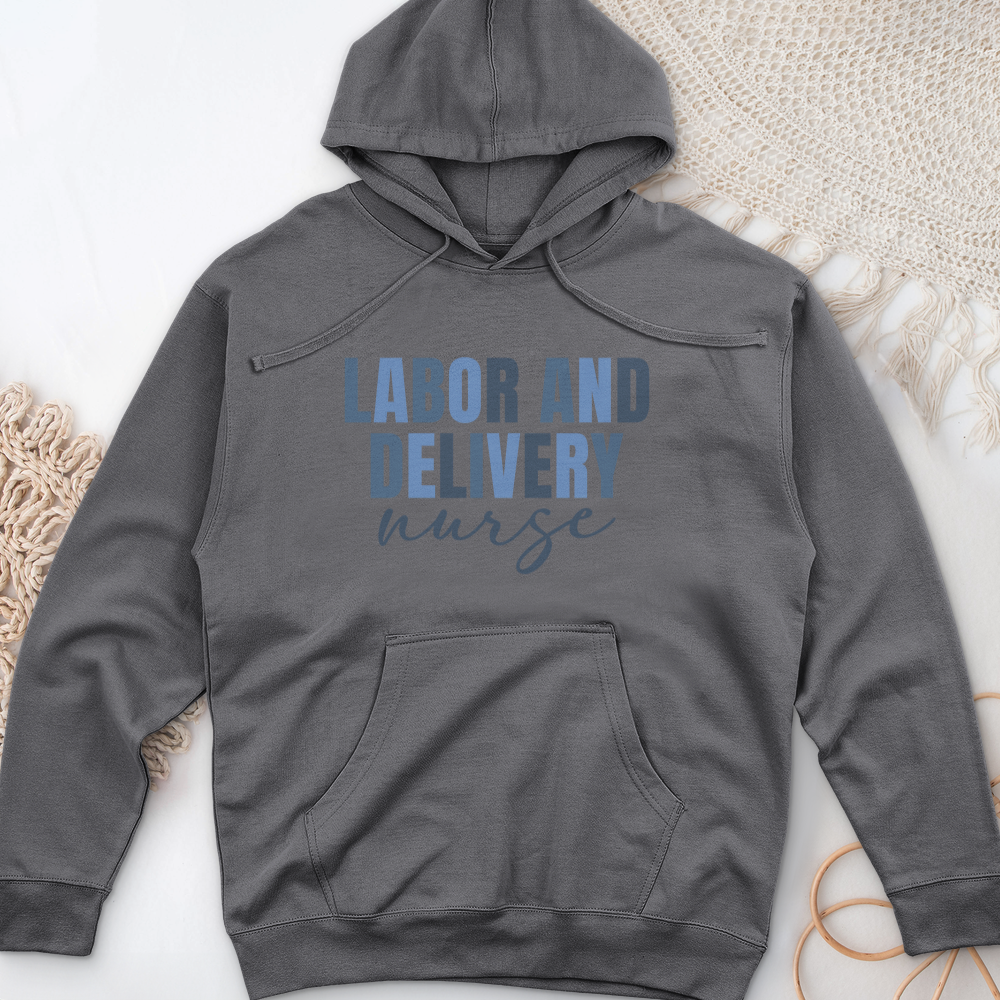 ''Labor and Delivery'' Hoodie