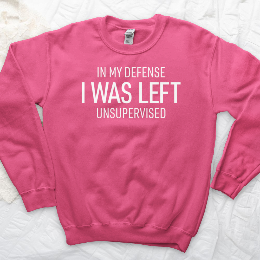 ''Left Unsupervised'' Sweatshirt