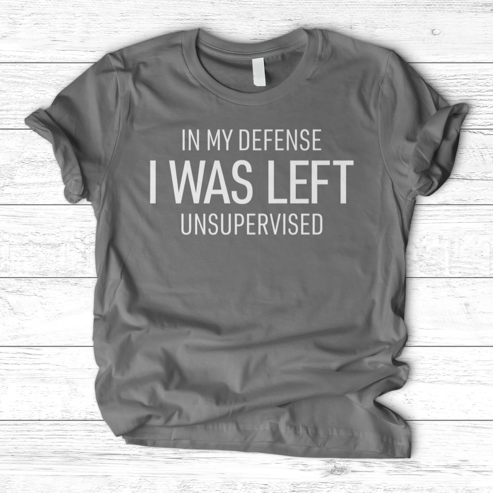 ''Left Unsupervised'' T-Shirt