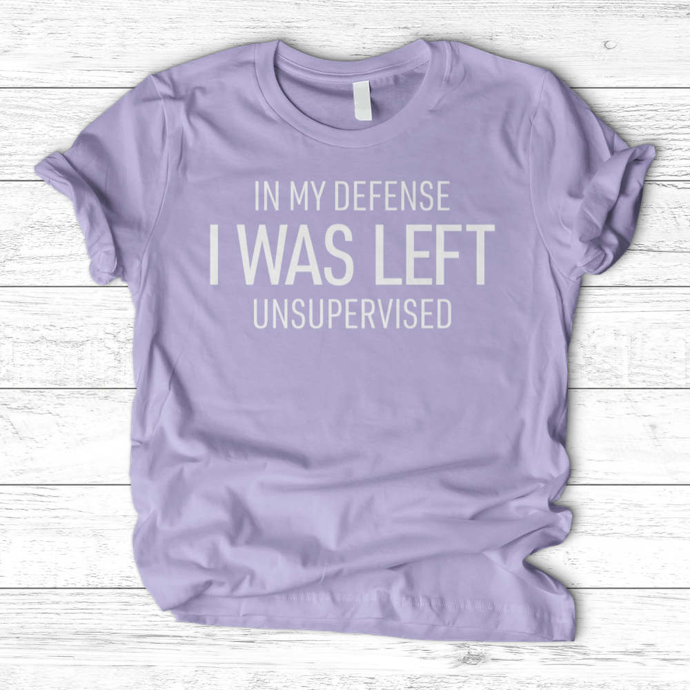 ''Left Unsupervised'' T-Shirt