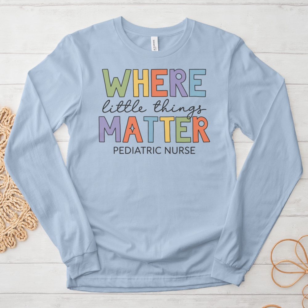 ''Little Things Matter'' Long Sleeve T-Shirt