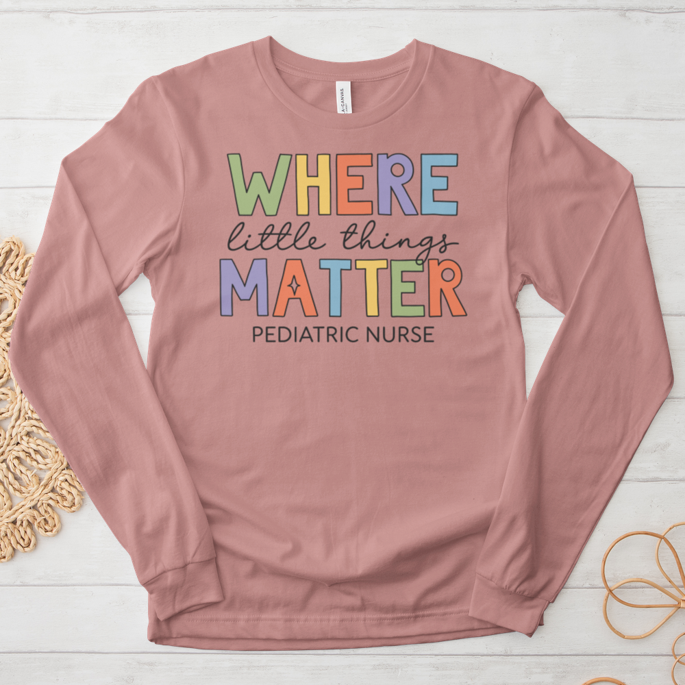 ''Little Things Matter'' Long Sleeve T-Shirt