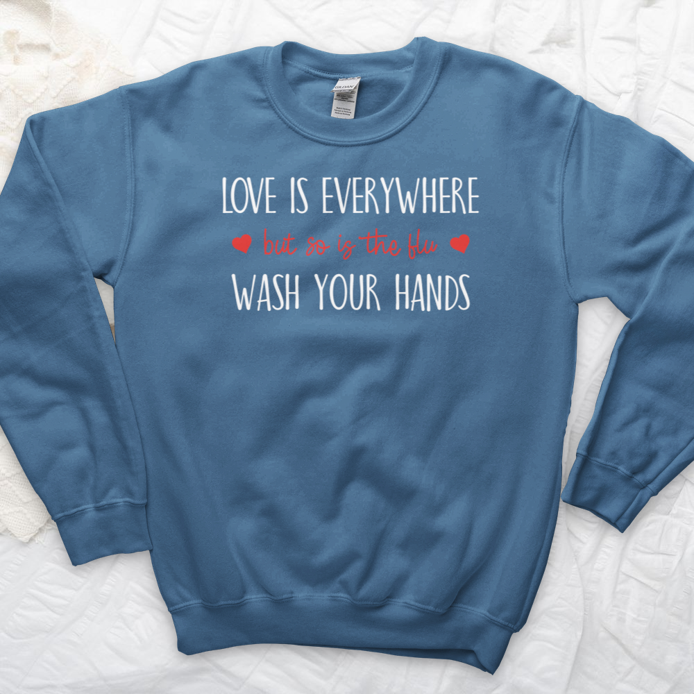 ''Love Is Everywhere'' Sweatshirt