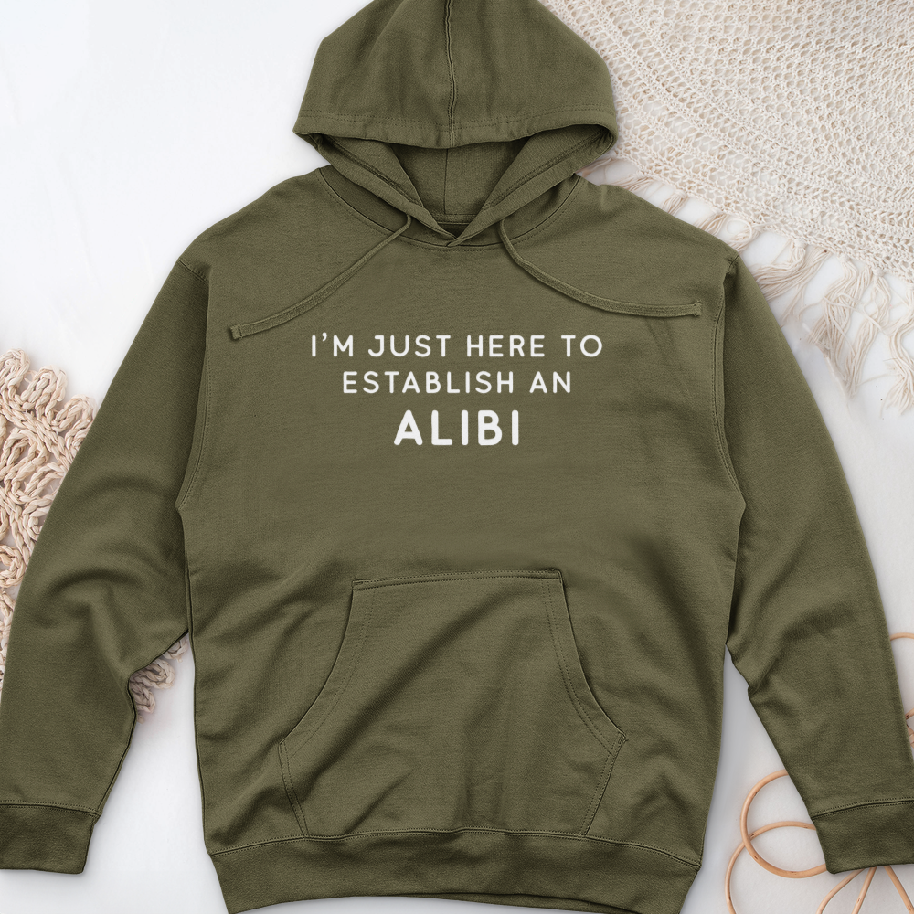 ''My Alibi'' Hoodie