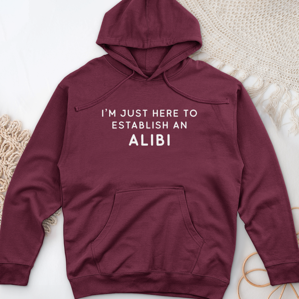 ''My Alibi'' Hoodie