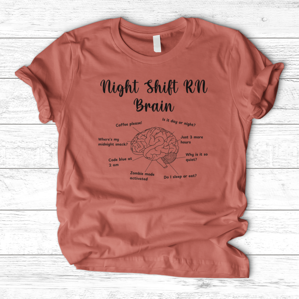 ''Night Shift Brain'' T-Shirt