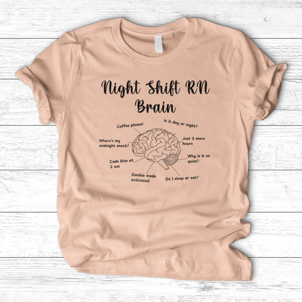 ''Night Shift Brain'' T-Shirt