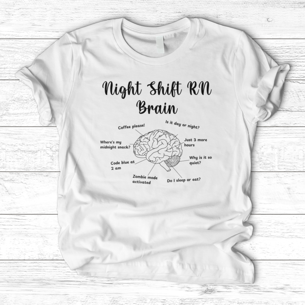 ''Night Shift Brain'' T-Shirt