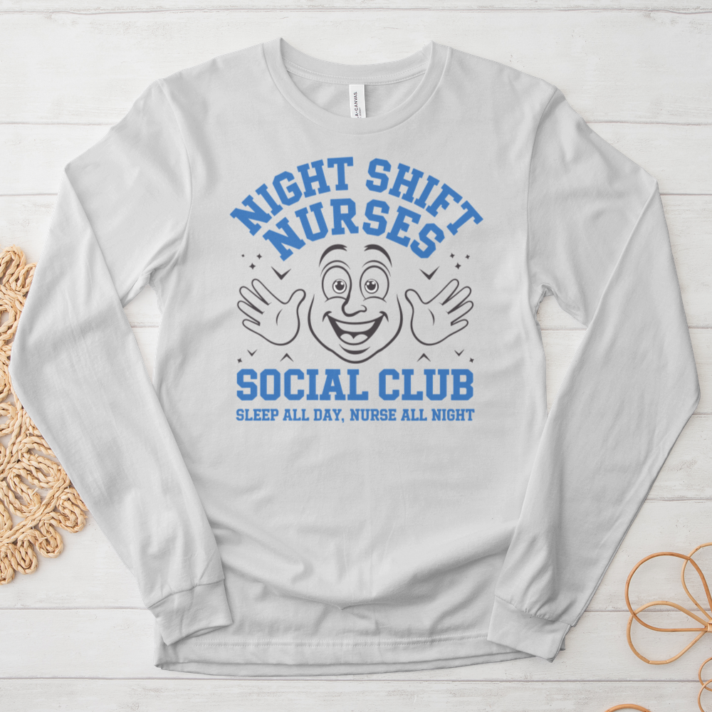 ''Night Shift Nurse Social Club'' Long Sleeve T-Shirt