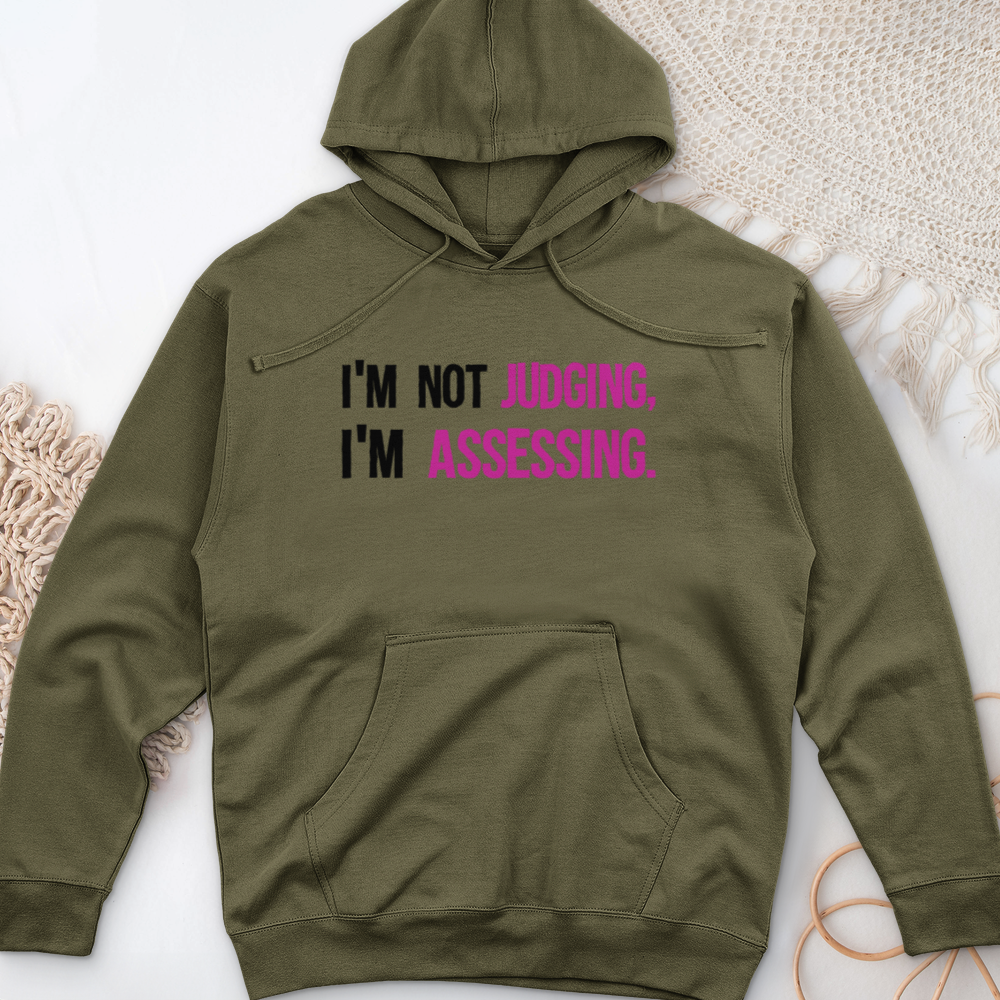 ''Not Judging, Assessing'' Hoodie