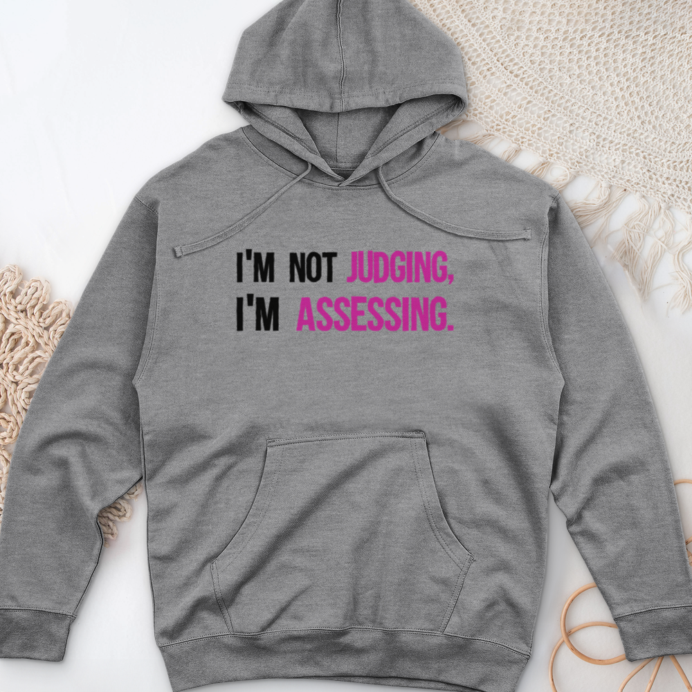 ''Not Judging, Assessing'' Hoodie