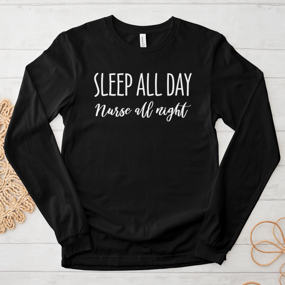 ''Nurse All Night'' Long-Sleeve T-Shirt