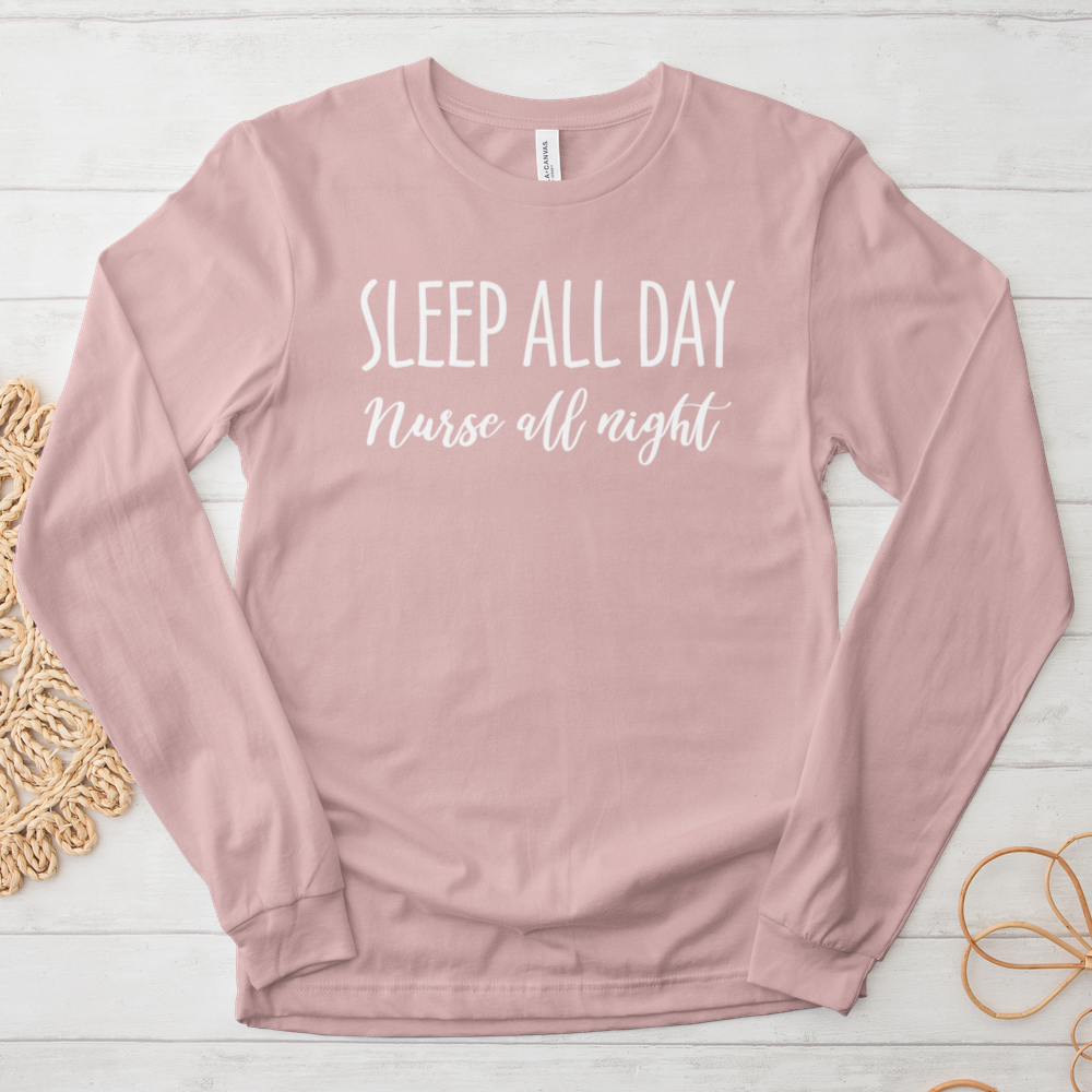 ''Nurse All Night'' Long-Sleeve T-Shirt