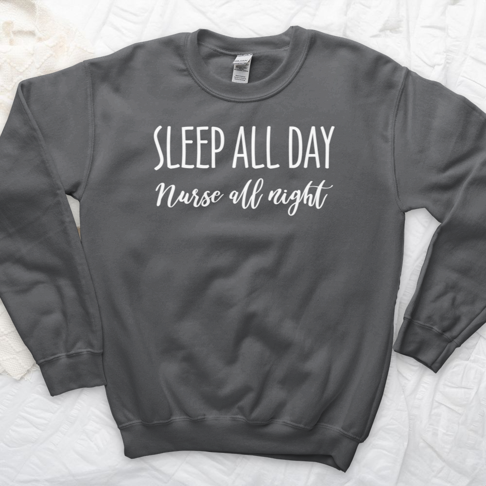 ''Nurse All Night'' Sweatshirt