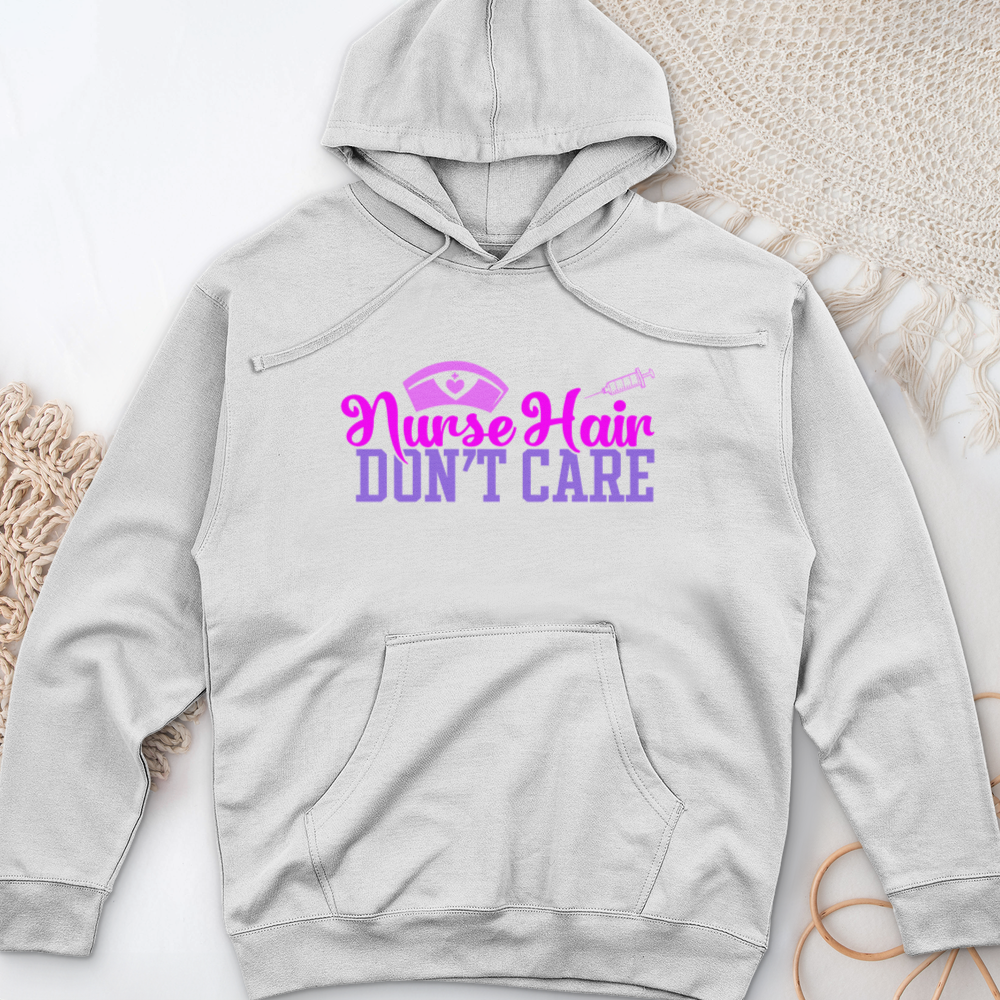 ''Nurse Hair Don't Care'' Hoodie