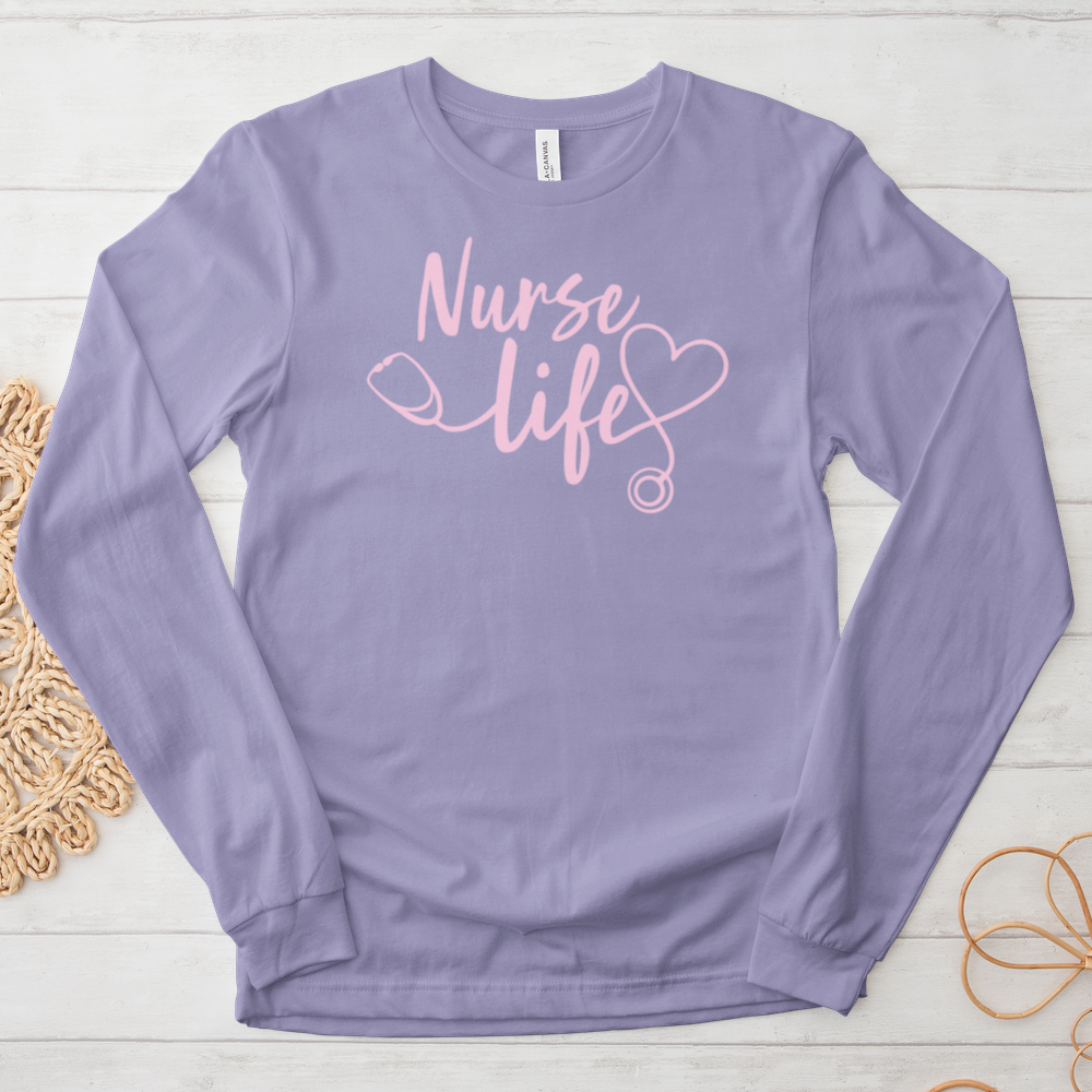 ''Nurse Life'' Long Sleeve T-Shirt