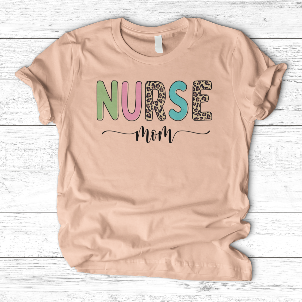 ''Nurse Mom'' T-Shirt