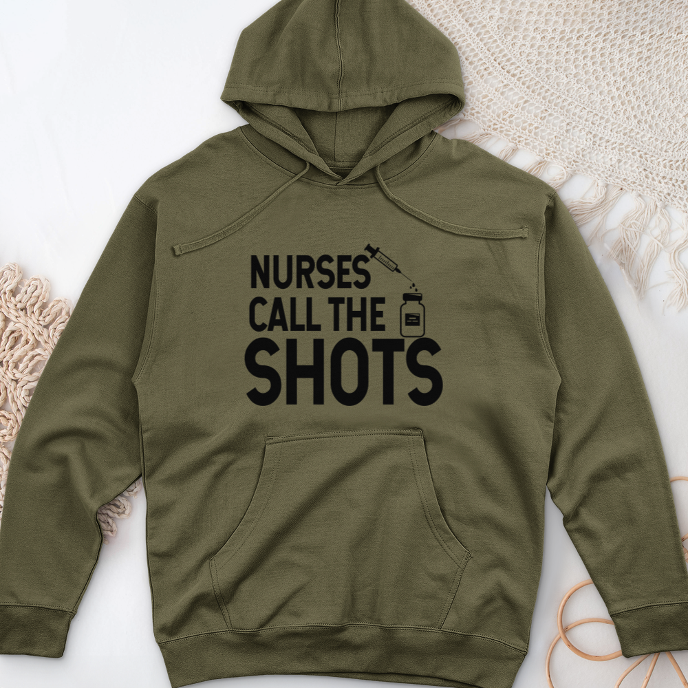 ''Nurses Call the Shots'' Hoodie