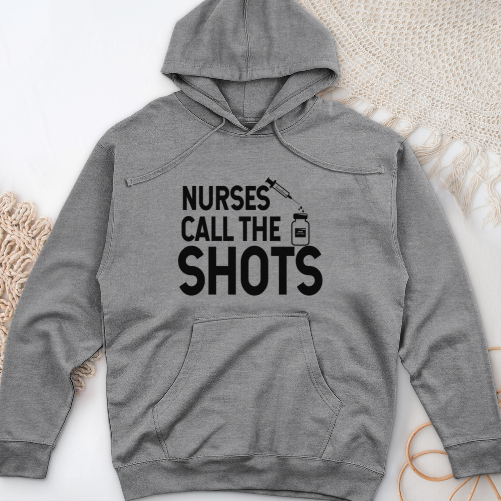 ''Nurses Call the Shots'' Hoodie