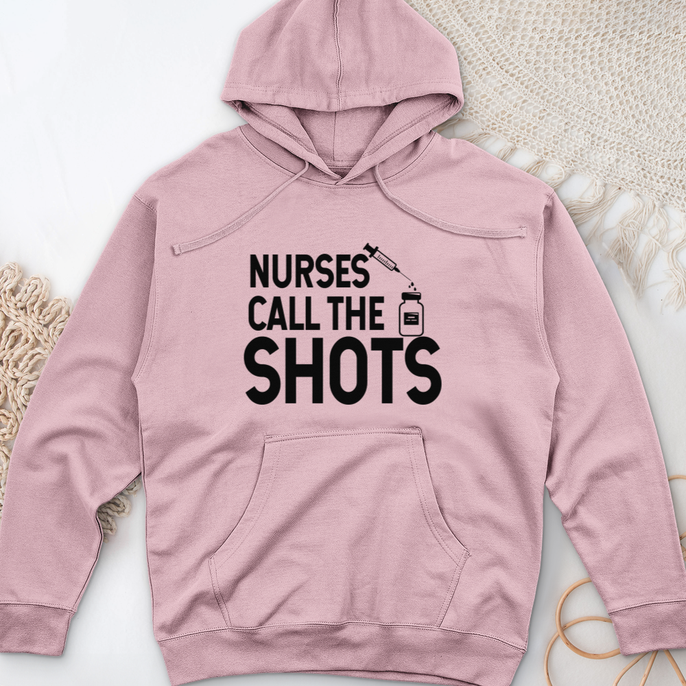 ''Nurses Call the Shots'' Hoodie