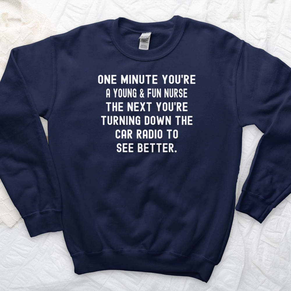 ''One Minute'' Sweatshirt