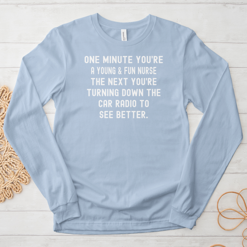 ''One Minute'' Long Sleeve T-Shirt