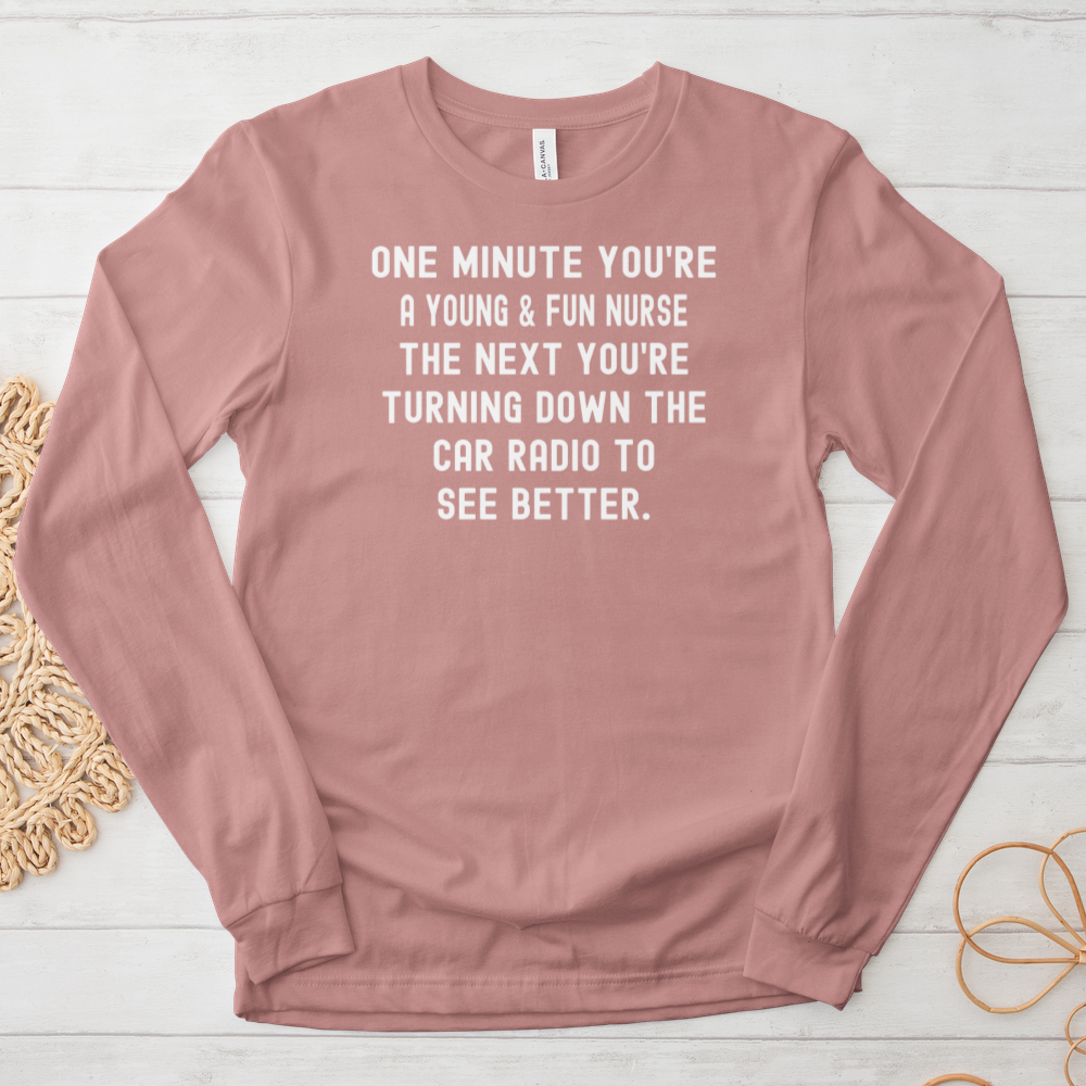 ''One Minute'' Long Sleeve T-Shirt