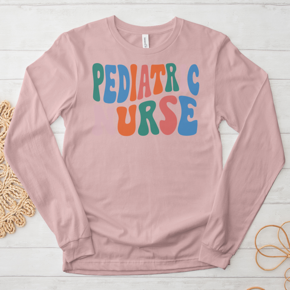 ''Pediatric Nurse'' Long Sleeve T-Shirt