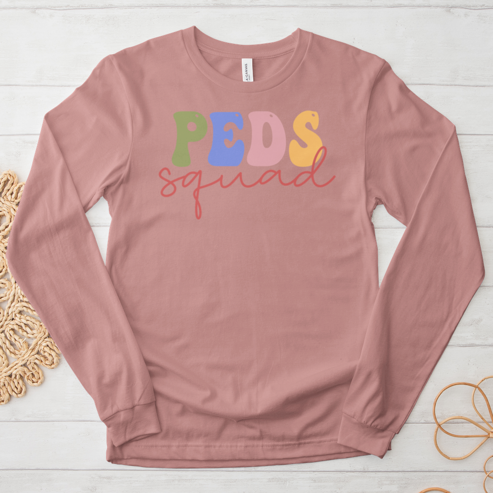 ''Peds Squad'' Long Sleeve T-Shirt