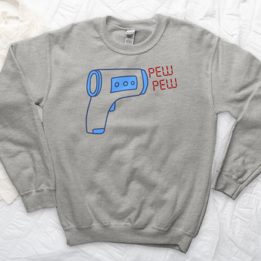 ''Pew Pew'' Sweatshirt