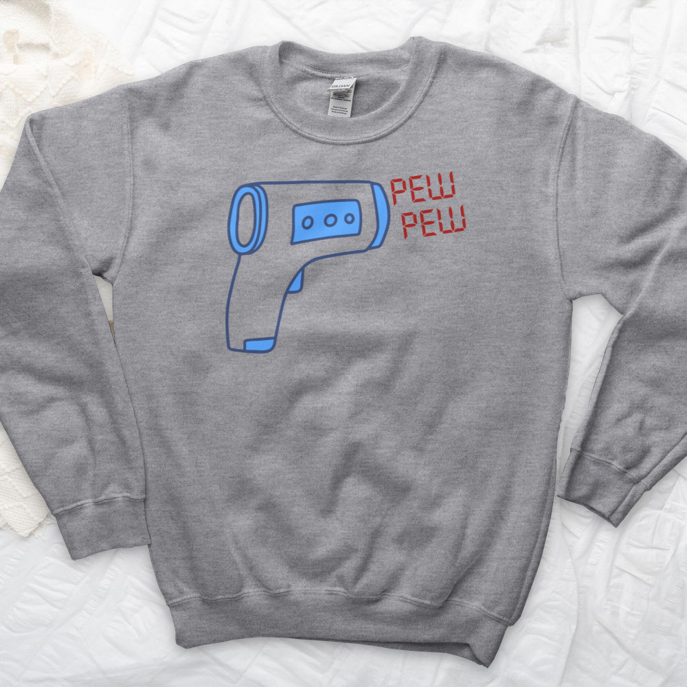 ''Pew Pew'' Sweatshirt