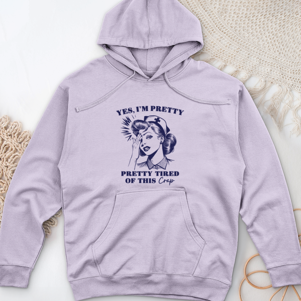 ''Pretty Tired of This'' Hoodie