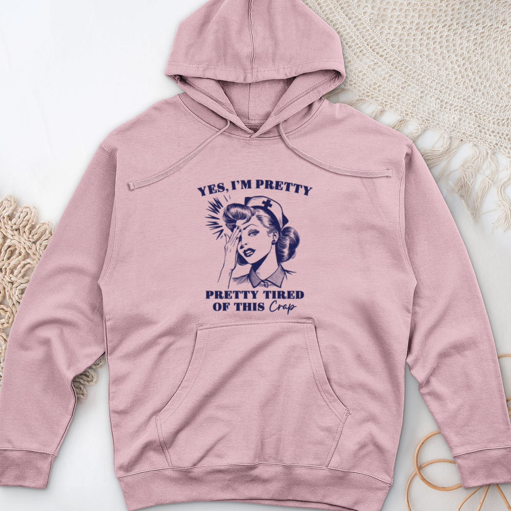 ''Pretty Tired of This'' Hoodie