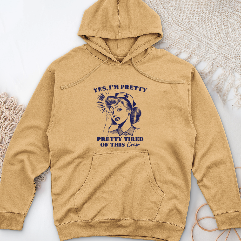 ''Pretty Tired of This'' Hoodie