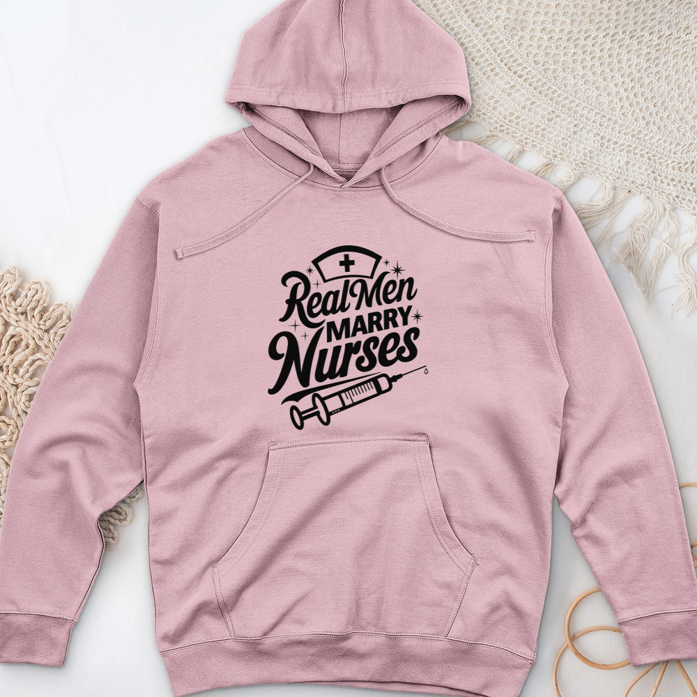 ''Real Men Marry Nurses'' Hoodie