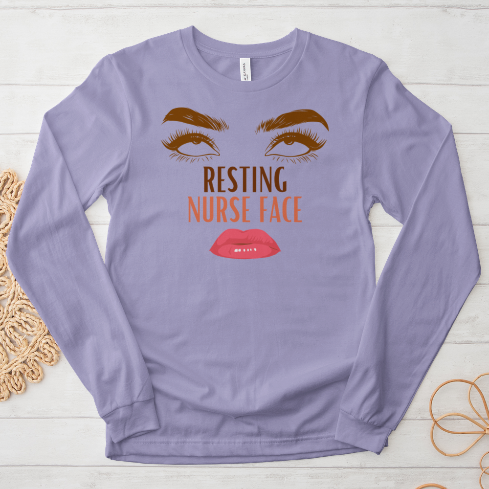 ''Resting Nurse Face'' Long Sleeve T-Shirt