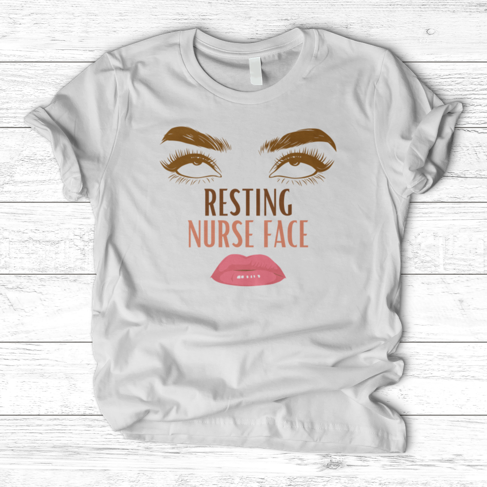 ''Resting Nurse Face'' T-Shirt