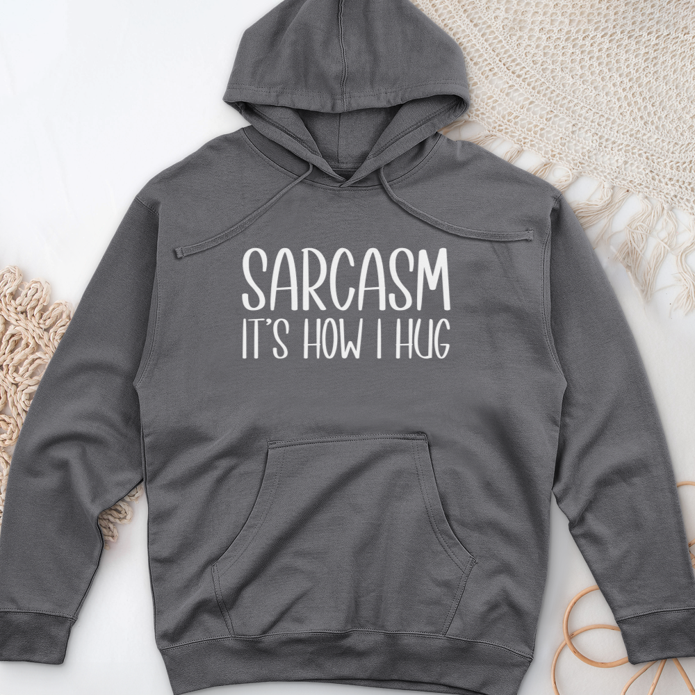 ''Sarcasm Hug'' Hoodie