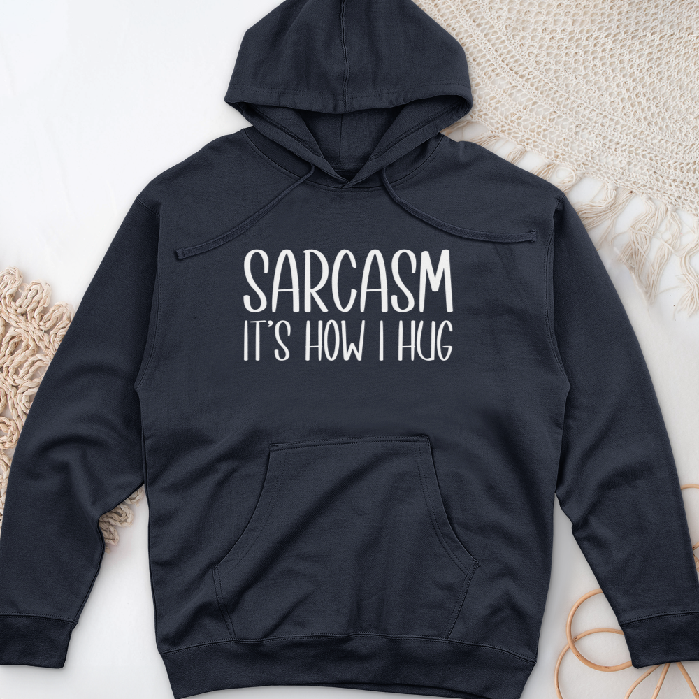 ''Sarcasm Hug'' Hoodie