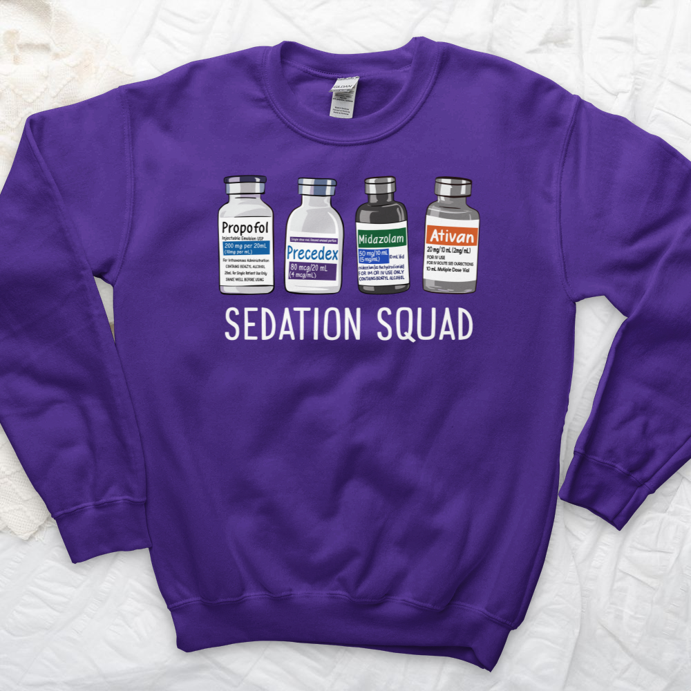 ''Sedation Squad'' Sweatshirt