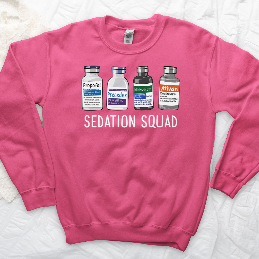 ''Sedation Squad'' Sweatshirt