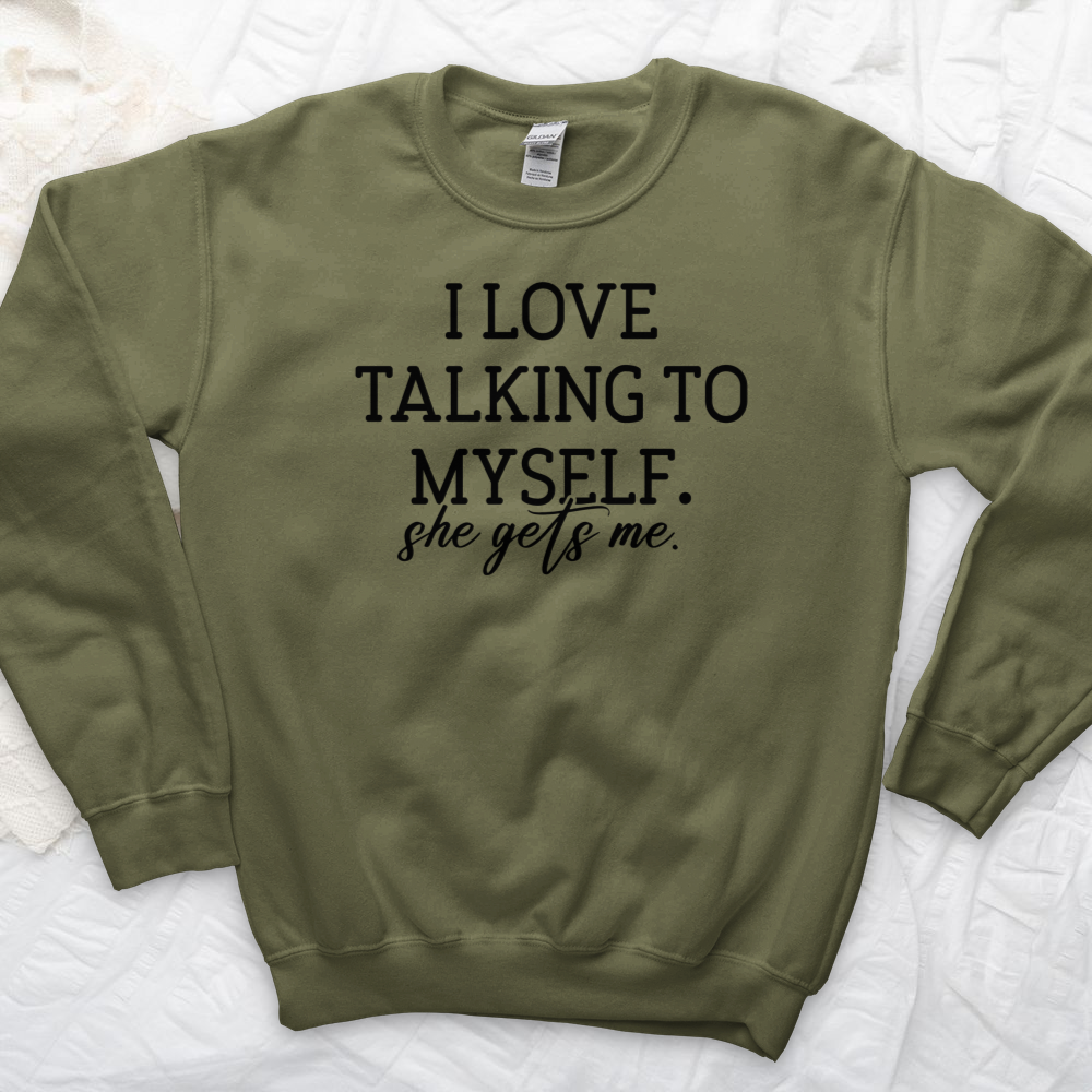 ''She Gets Me'' Sweatshirt