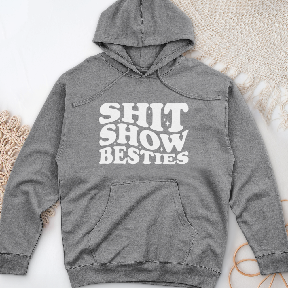 ''Shit Show Besties'' Hoodie