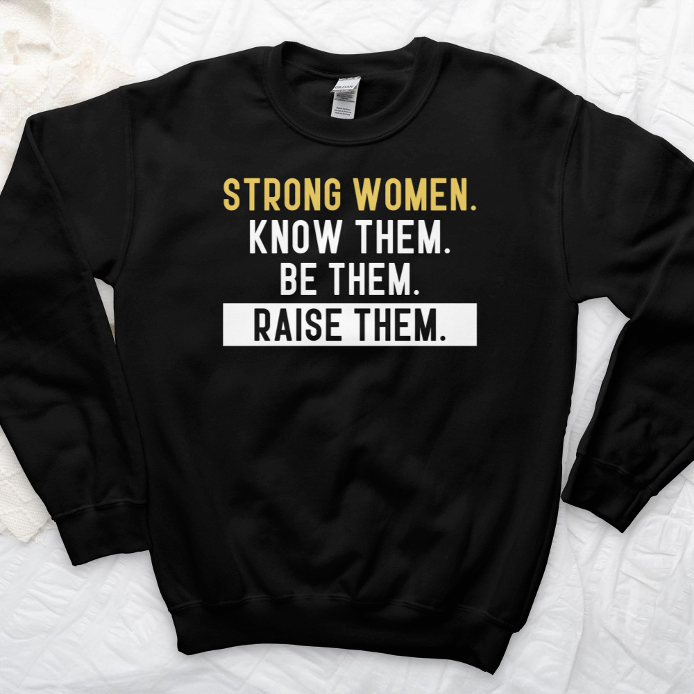 ''Strong Woman'' Sweatshirt