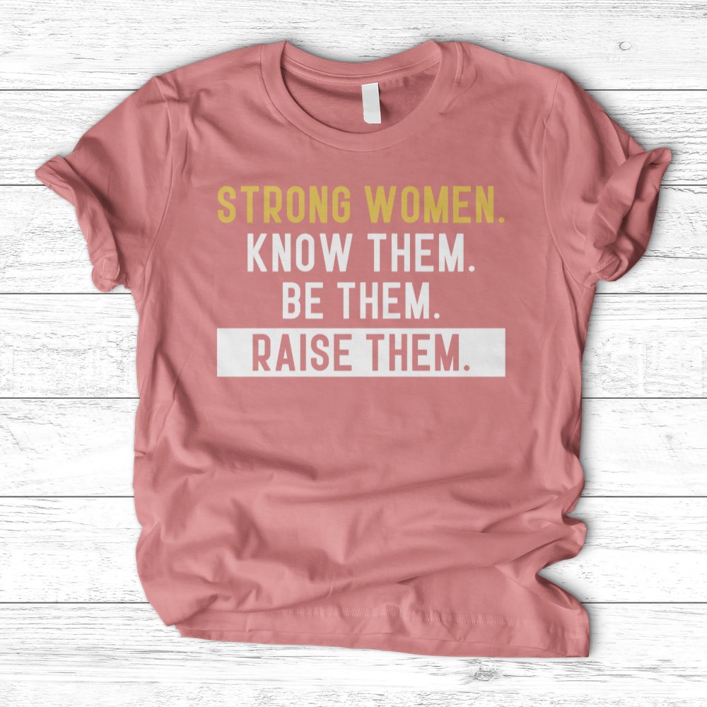 ''Strong Woman'' T-Shirt