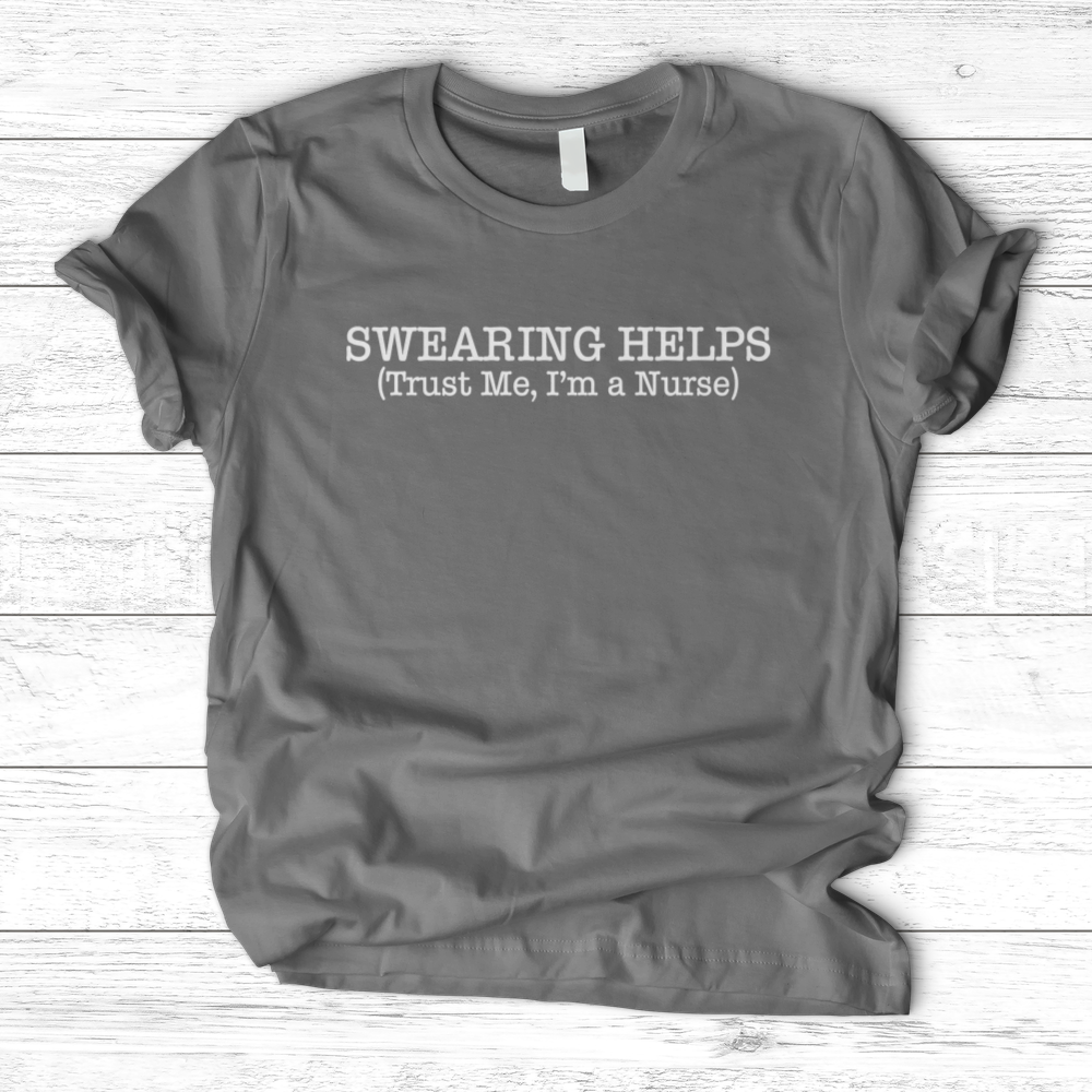 ''Swearing Helps'' T-Shirt