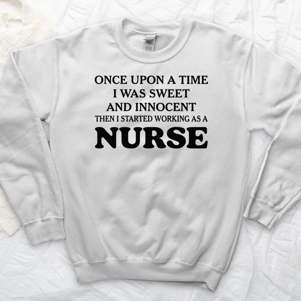 ''Sweet Innocent Nurse'' Sweatshirt