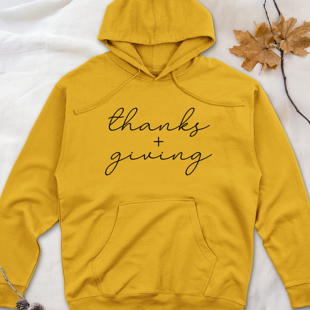 ''Thanks + Giving''  Hoodie